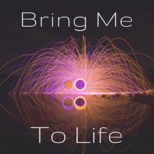 Bring Me to Life (Single)