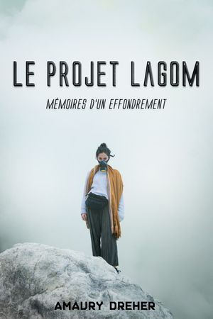 Le Projet Lagom