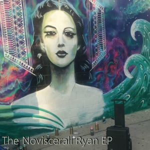 The Noviscerall Ryan EP (EP)