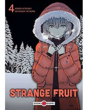 Strange Fruit, tome 4
