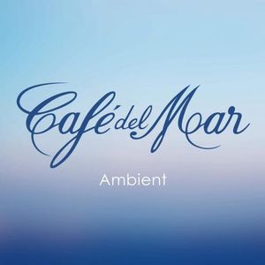 Café del Mar: Ambient