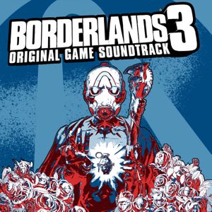 Borderlands 3 (Original Soundtrack) (OST)