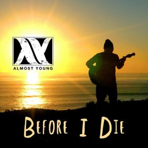 Before I Die (Single)