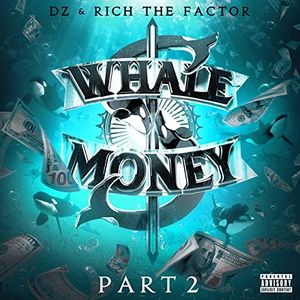 Whale Money, Pt. 2