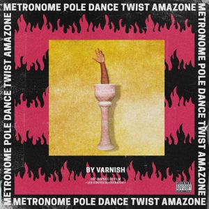 METRONOME POLE DANCE TWIST AMAZONE (OST)