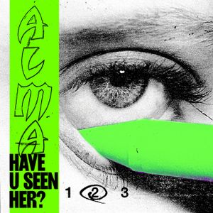 Have U Seen Her? (Part 2) (EP)