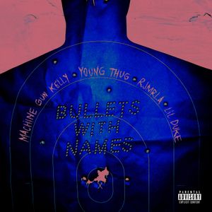 Bullets With Names (Single)