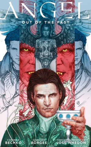 Angel Season 11 Volume 1: Out of the Past