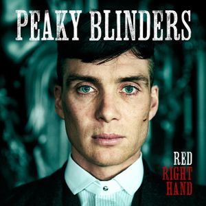 Red Right Hand (Theme from 'Peaky Blinders') (Single)