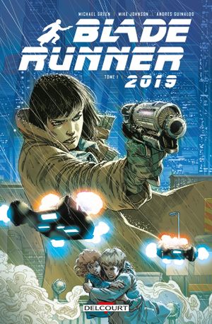 Los Angeles - Blade Runner 2019, tome 1