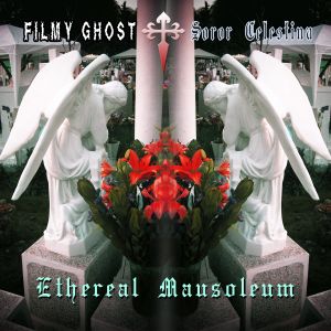 Ethereal Mausoleum (EP)