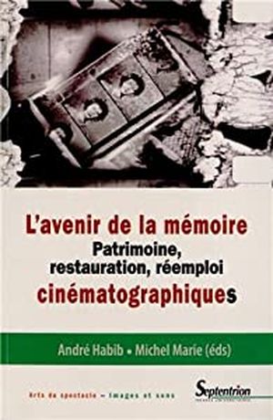 L'avenir de la mémoire cinématographique