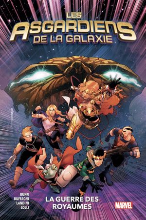 La guerre des royaumes - Les Asgardiens de la Galaxie, tome 2