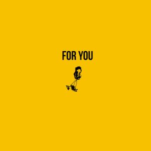 For You (Single)