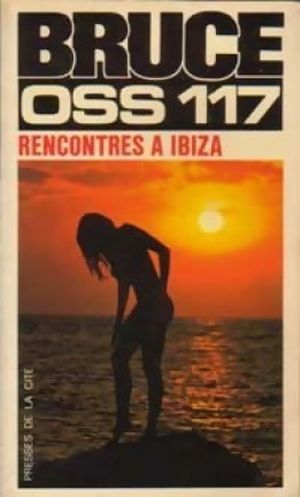 OSS 117 - Rencontres à Ibiza