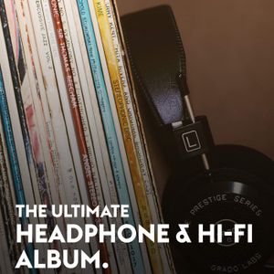 The Ultimate Headphone & Hi‐Fi Album