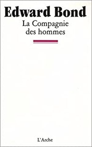 La compagnie des hommes