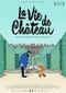 La Vie de château