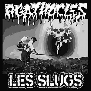 Agathocles / Les Slugs (Single)