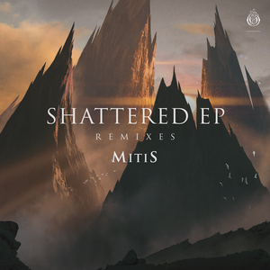 Shattered EP Remixes