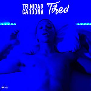 Tired (Single)