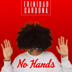 No Hands (Single)