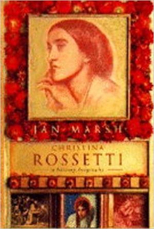 Christina Rossetti :  A Literary Biography