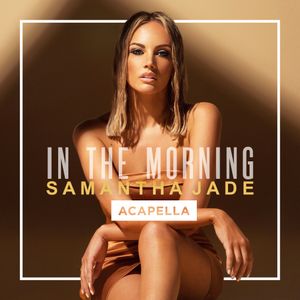In the Morning (acapella)