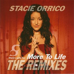 (There’s Gotta Be) More to Life: The Remixes