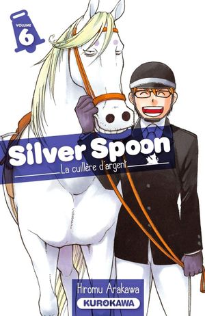 Silver Spoon, tome 6
