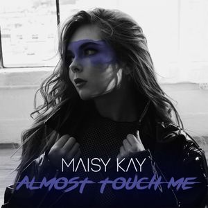 Almost Touch Me (Single)