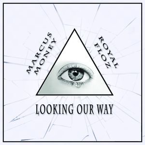 Looking Our Way (Single)