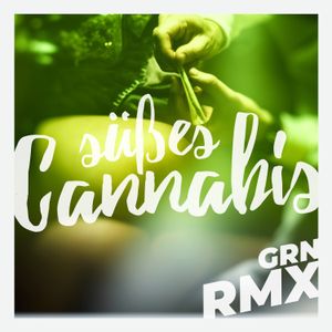 Süßes Cannabis (Single)