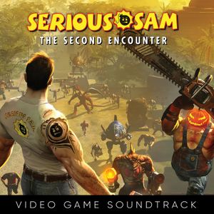 Serious Sam: The Second Encounter (Video Game Soundtrack) (OST)