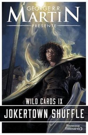 Jokertown Shuffle - Wild Cards, tome 9