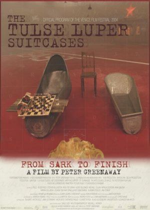 The Tulse Luper Suitcases : Part 3 - From Sark to the Finish
