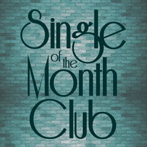 Single of the Month Club