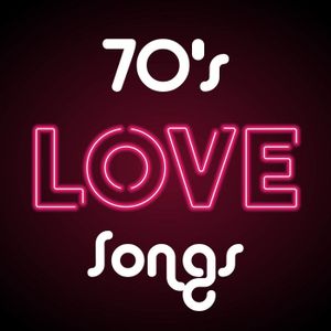 70’s Love Songs