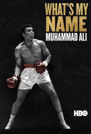 What's My Name : Muhammad Ali