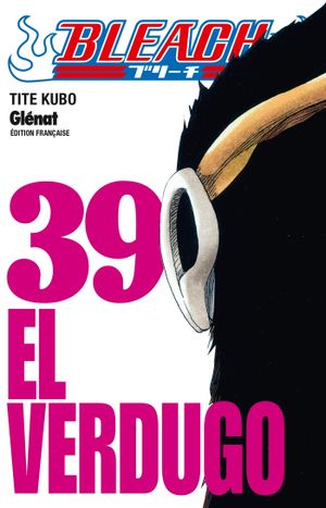 El Verdugo - Bleach, tome 39