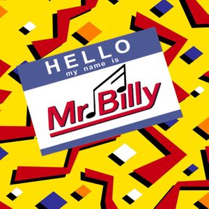 Hello, My Name Is Mr. Billy