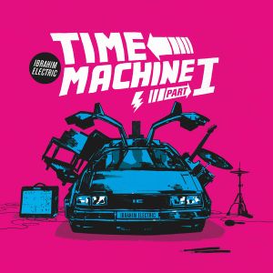 Time Machine, Part I (EP)