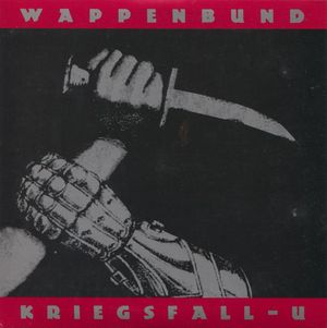 Wappenbund / Kriegsfall-U (EP)