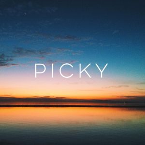 Picky (Single)