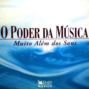O Poder da Música - Muito Além dos Sons