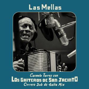 Las Mellas (Cerrero dub mix) (Single)