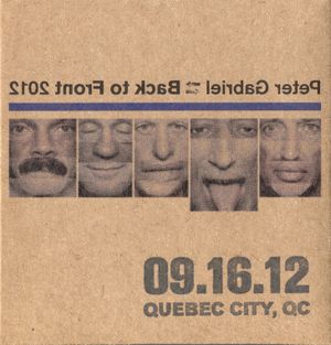 Back to Front 2012: 09.16.12 Quebec City, QC (Live)