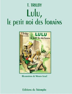 Lulu, le petit roi des forains