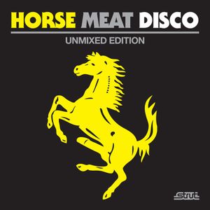 Horse Meat Disco (unmixed edition)