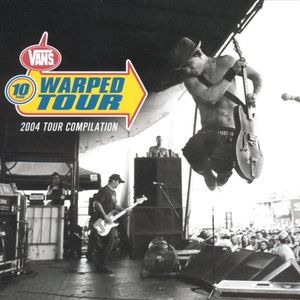 Vans Warped Tour: 2004 Tour Compilation